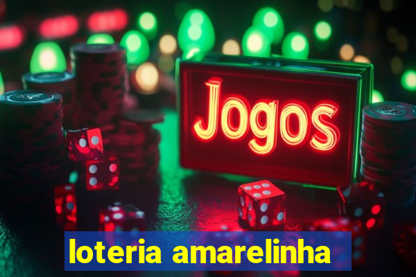 loteria amarelinha